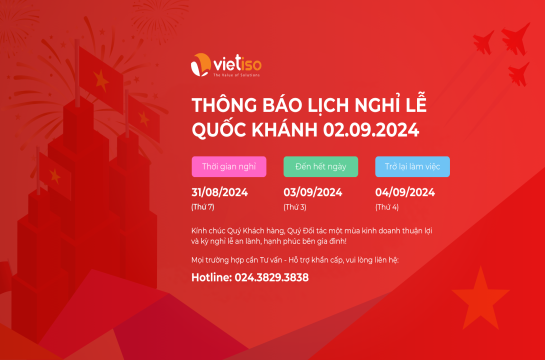 VietISO thông báo Lịch nghỉ Lễ Quốc khánh 02/09/2024