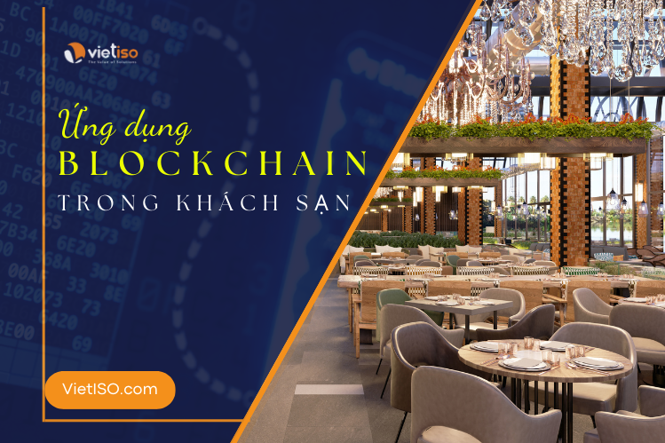 Ứng dụng Blockchain trong khách sạn