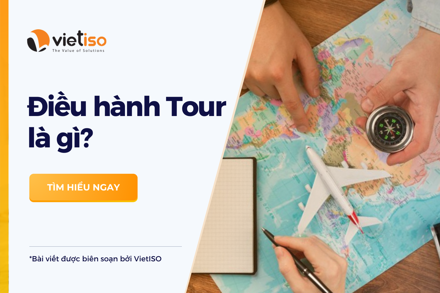 Điều hành Tour là gì? Vai trò của điều hành Tour trong doanh nghiệp lữ hành