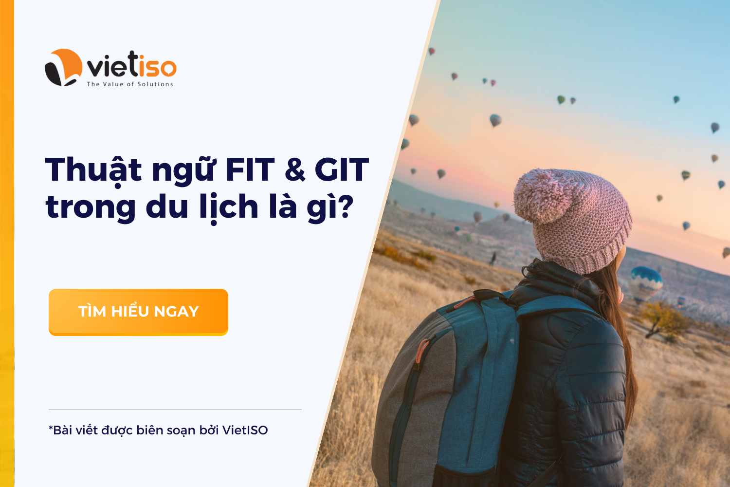 Thuật ngữ FIT và GIT trong du lịch là gì?